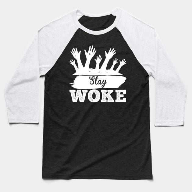 Stay Woke T Shirt For Women Men Baseball T-Shirt by Xamgi